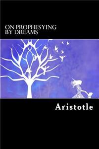 On Prophesying by Dreams