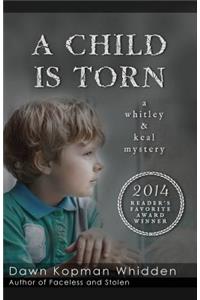 A Child Is Torn