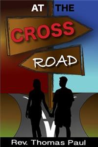 At The Crossroad