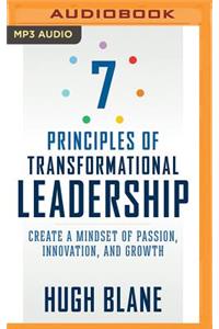 7 Principles of Transformational Leadership