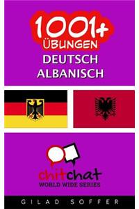 1001+ Übungen Deutsch - Albanisch