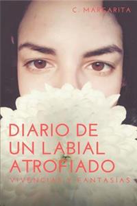 Diario de un labial atrofiado