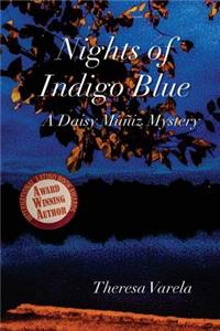 Nights of Indigo Blue