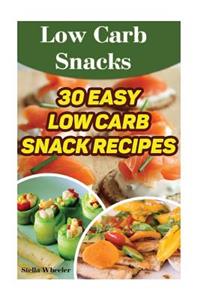 Low Carb Snacks