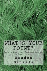What's Your Point?