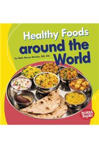 Healthy Foods around the World
