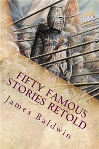 Fifty Famous Stories Retold