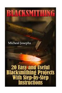 Blacksmithing