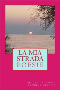 La MIA Strada