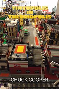 Tinyopolis in Thermopolis