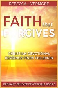 Faith that Forgives