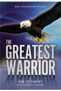 NIV, The Greatest Warrior New Testament with Psalms and Proverbs, Paperback