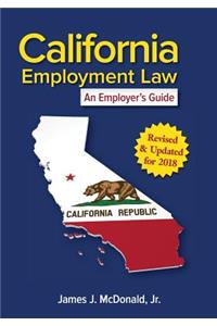 California Employment Law: An Employer's Guide