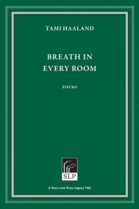 Breath in Every Room