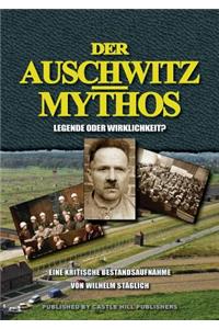 Der Auschwitz-Mythos