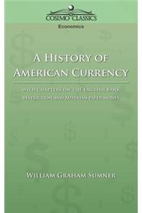 History of American Currency
