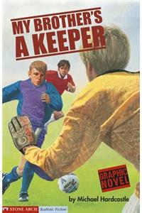 My Brother's a Keeper