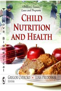 Child Nutrition & Health