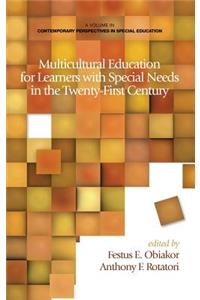 Multicultural Education for Learners with Special Needs in the Twenty-First Century (Hc)
