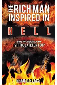 The Rich Man Inspired in Hell