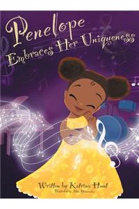 Penelope Embraces Her Uniqueness