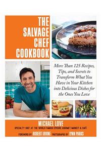 The Salvage Chef Cookbook