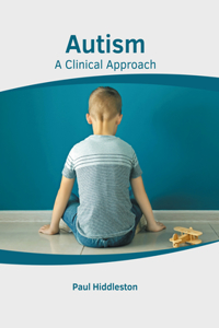 Autism: A Clinical Approach