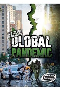 Global Pandemic