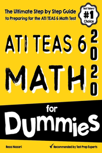 ATI TEAS 6 Math for Dummies