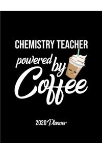 Chemistry Teacher Powered By Coffee 2020 Planner