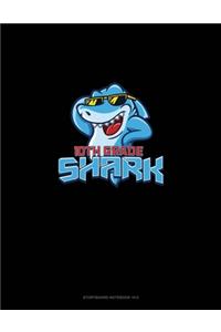 10th Grade Shark