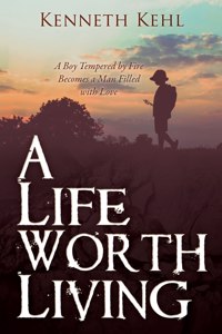 Life Worth Living