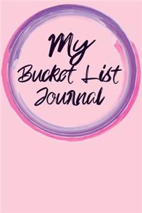 My Bucket List Journal