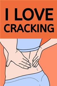 I Love Cracking