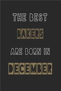 The Best bakers are born in December journal