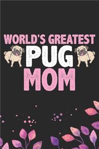 World's Greatest Pug Mom