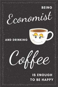 Economist & Drinking Coffee Notebook