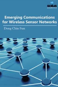 Emerging Communications for Wireless Sensor Networks