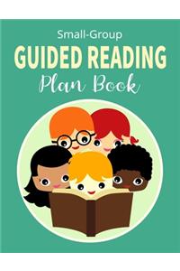 Small Group Guided Reading