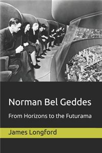 Norman Bel Geddes