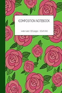 Composition notebook wide ruled 120 pages 8.5x11 (A4)