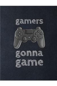 Gamers Gonna Game