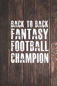 Back To Back Fantasy Football Champion Journal
