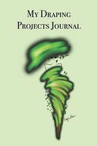 My Draping Progress Journal