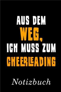 Aus Dem Weg Ich Muss Zum Cheerleading Notizbuch