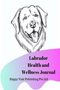Labrador Health and Wellness Journal