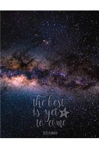 The Best Is Yet To Come 2020 Planner