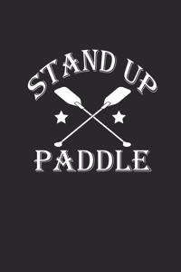 Stand Up Paddle