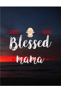 Blessed Mama