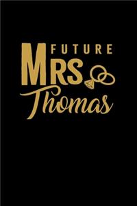 Future Mrs. Thomas